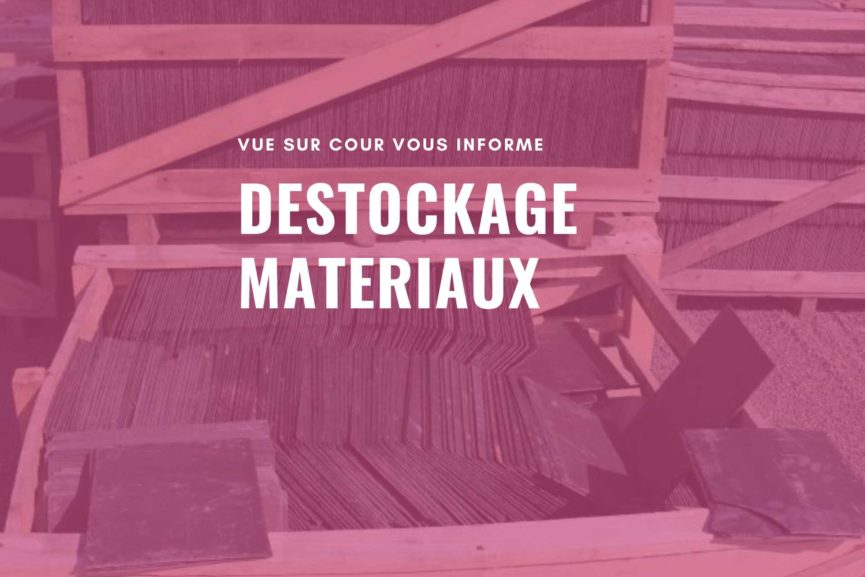 destockage materaiux